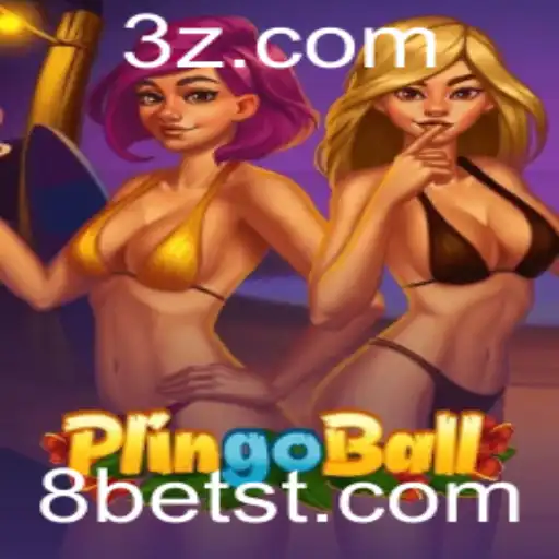 Descubra o Fascinante Mundo do Plingoball com 8BETS